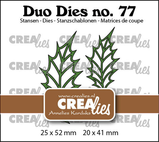 Duo Dies no. 77, Leaves 22 Open Holly Leafs